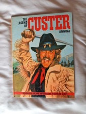 THE LEGEND OF CUSTER ANNUAL - Pub. ATLAS - Hardback - 1968 + Dick Barton
