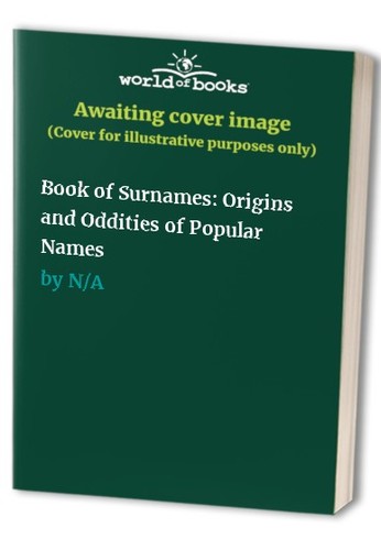 Book surnames origins and - of,