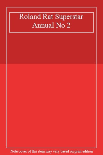 Roland rat superstar annual - superstar,