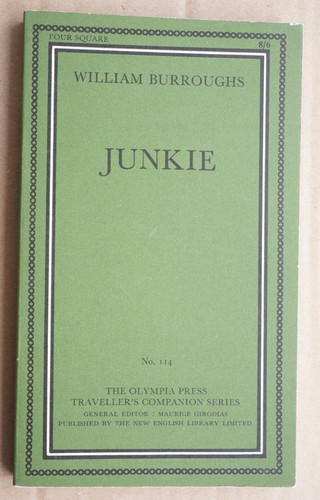 Junkie william burroughs - junkie, by