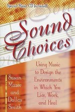SOUND CHOICES/TRADE by Mazer, Susan