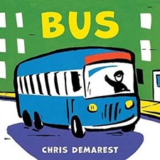 Bus board books chris demarest - chris,