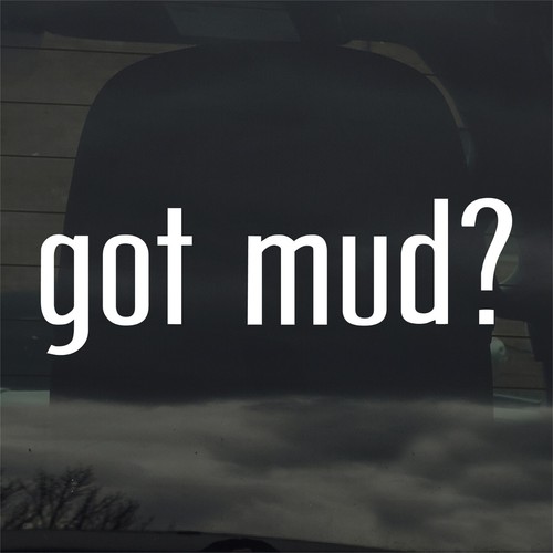 Got mud custom vinyl sticker - custom,