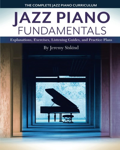 Jazz piano fundamentals - jazz, (books