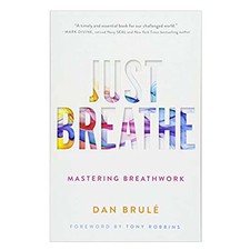 Just Breathe Book | Dan Brule