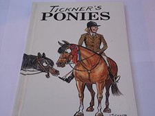 Tickner's Ponies, Tickner