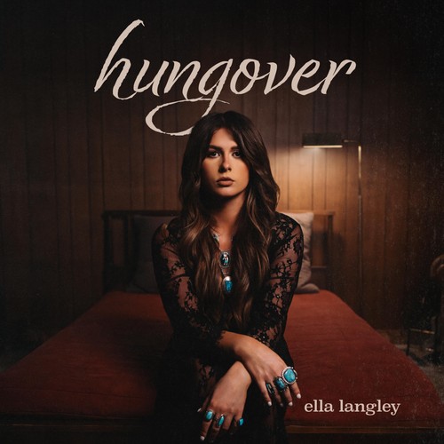 Ella langley hungover - ella,