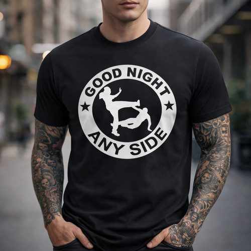 Good night any side - good,