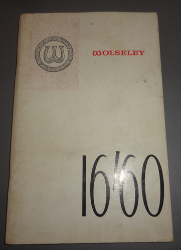 Wolseley sixteen sixty - 16/60,