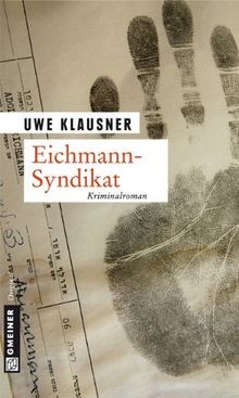 Eichmann syndikat tom sydows - eichmann-syndikat:,