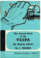 VESPA VS1 VS2 VS3 VS4 VDS3 VS5 152L2 VBA 5VBA '55-63 OWNER REPAIR HANDBOOK