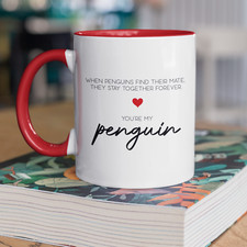 You're My Penguin Mug -