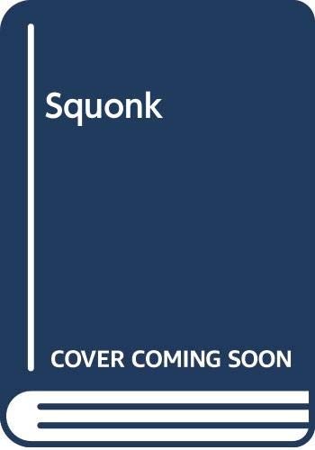 Squonk jarman julia - squonk,
