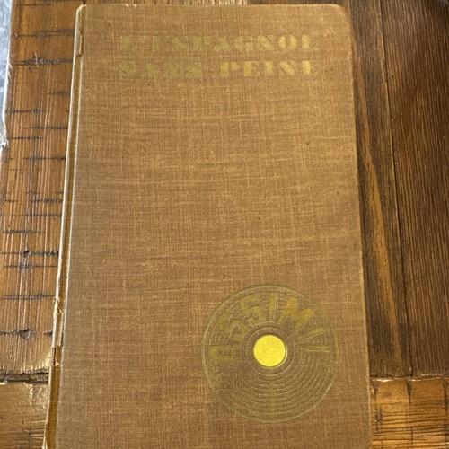 Assimil espagnol sans peine - l'espagnol,