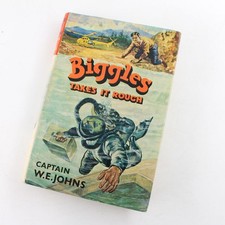 Biggles Takes It Rough Book by