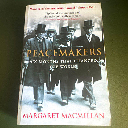 Margaret macmillan peacemakers - margaret,