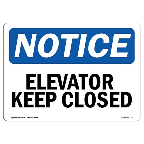 Elevator keep closed osha - keep,