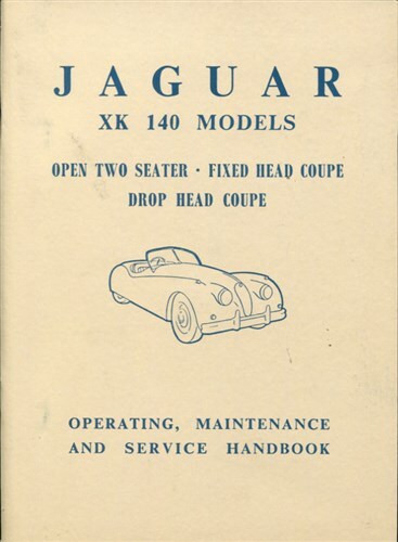 Xk140 jaguar owners manual - owners,