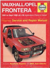 VAUXHALL FRONTERA 2.0 2.2 2.4 PETROL 2.3 2.5 2.8 DIESEL '91- REPAIR MANUAL *NEW*
