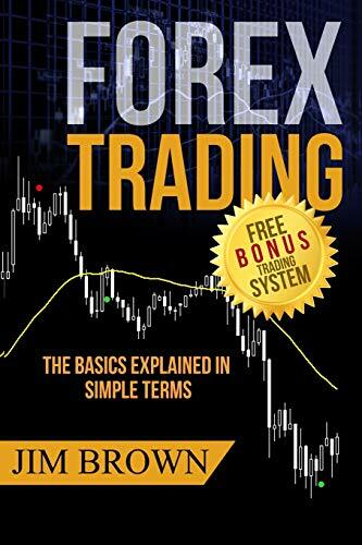 Forex trading the basics - trading:,