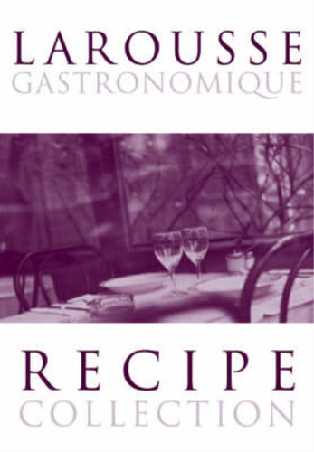 Larousse gastronomique recipe - larousse,