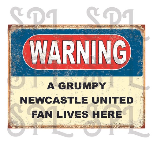 Warning grumpy newcastle fan - warning,