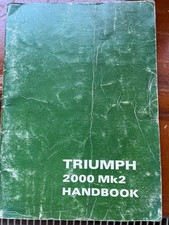 TRIUMPH 2000 Mk 2 Saloon and Estate HANDBOOK 545096 10th Edition (1974)