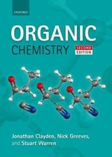 Organic Chemistry by Nick Greeves, Stuart Warren, Jonathan Clayden...
