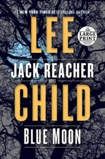 Blue Moon: A Jack Reacher
