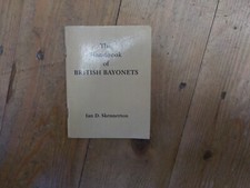 1986 IAN SKENNERTON THE HANDBOOK OF BRITISH BAYONETS IAN SKENNERTON GD CON.