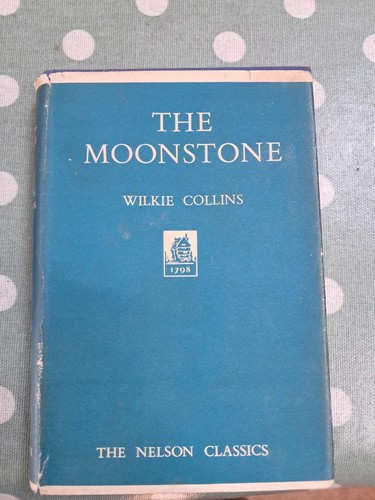 The moonstone wilkie collins - wilkie,