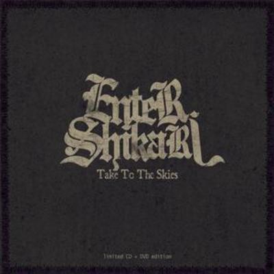 Enter shikari take the - take, to