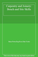 Carpentry and Joinery: Bench