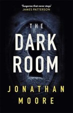 The Dark Room By Jonathan Moore. 9781409165040