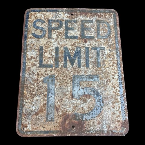 Vintage speed limit metal - 15,