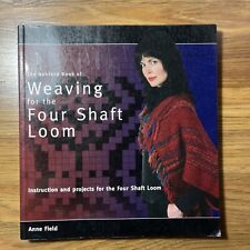 The Ashford Book of Weaving