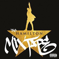 The hamilton mixtape - hamilton,