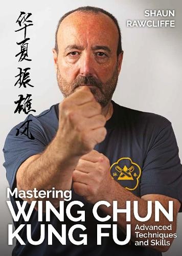 Mastering wing chun - mastering,
