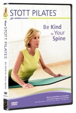Stott Pilates: Be Kind to Your