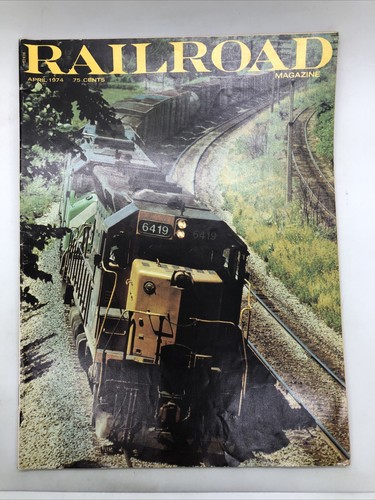 Railroad magazine april 1974 - railroad,