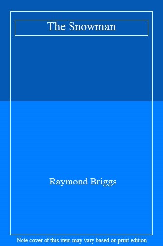The snowman raymond - snowman-raymond, briggs