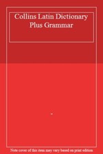 Collins Latin Dictionary Plus Grammar