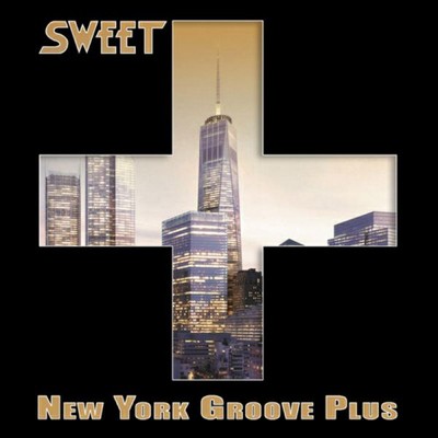 The sweet new - sweet:, groove