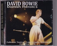 DAVID BOWIE - 'Danish Heroics'