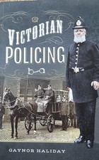 Victorian Policing by Gaynor