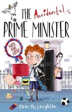 The Accidental Prime Minister By Tom McLaughlin