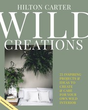 Wild Creations: Inspiring