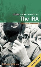 A Pocket History of the IRA; Pocket Books- Brendan OBrien, 0862786428, paperback