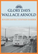 Glory days wallace arnold - glory, days: