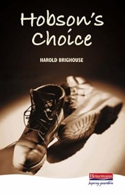 Hobsons choice heinemann - hobsons,